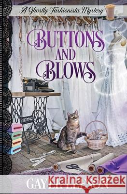 Buttons and Blows Gayle Leeson 9781732019591