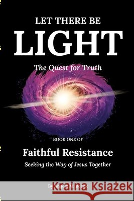 Let There Be Light Becek 9781732027749 Opus Book Publishers