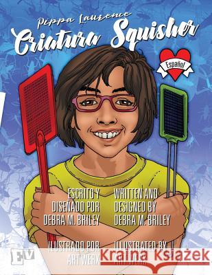 Pippa Laurence Criatura Squisher Debra M. Briley 9781732029002 Evangeline Publishing