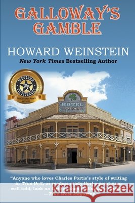 Galloway's Gamble Howard Weinstein 9781732040656