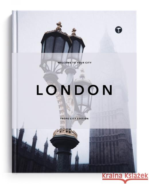 Trope London Sam Landers Tom Maday 9781732061811 Trope Publishing Co.