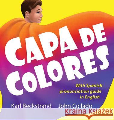 Capa de colores: Spanish Career Book with pronunciation guide in English Collado, John 9781732069626