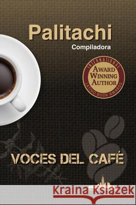 Voces del café María Farazdel (Palitachi), Marisa Russo, Ana Luisa Martínez 9781732073647 Nueva York Poetry Press