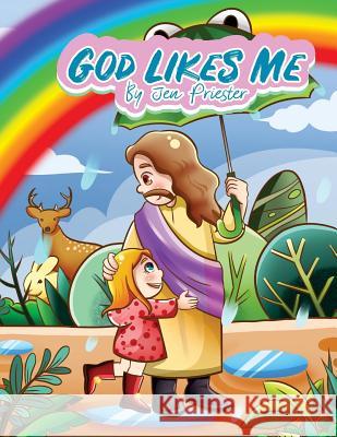 God Likes Me Jen Priester 9781732076518 Jennifer Priester