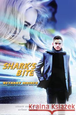 Shark's Bite Bethany Maines 9781732086333