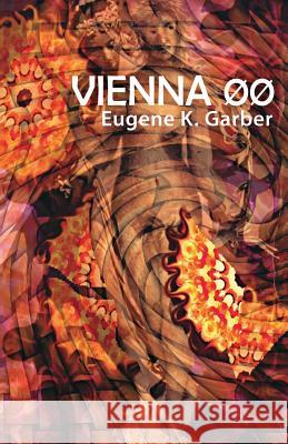 Vienna ØØ Garber, Eugene K. 9781732103863