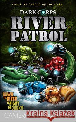 River Patrol Cameron Alexander   9781732105621