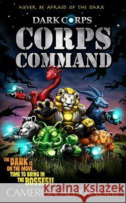 Corps Command Cameron Alexander 9781732105645