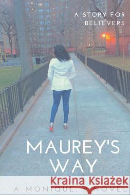 Maurey's Way Monique Plummer 9781732138209