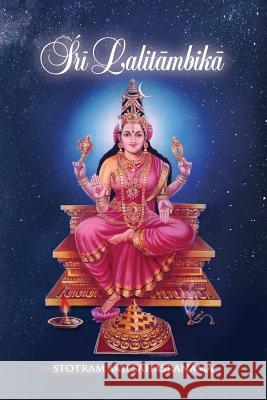 Sri Lalitambika: Stotram and Sahasranama Swami Nityananda 9781732142053 Shanti Mandir