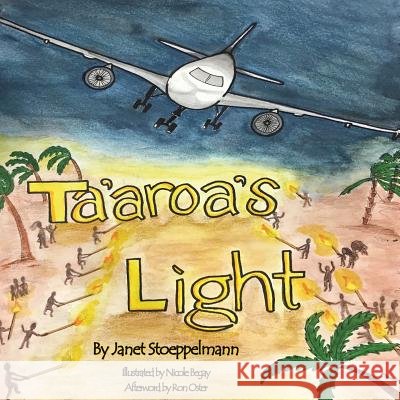 Ta'Aroa's Light Janet, Stoeppelmann 9781732155541 Crippled Beagle Publishing