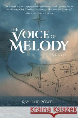 The Voice of Melody Kaylene Powell 9781732163317