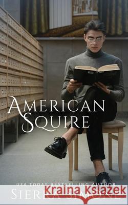American Squire Sierra Simone 9781732172296 No Bird Press