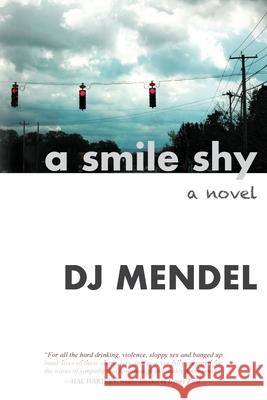 A Smile Shy Dj Mendel 9781732181755