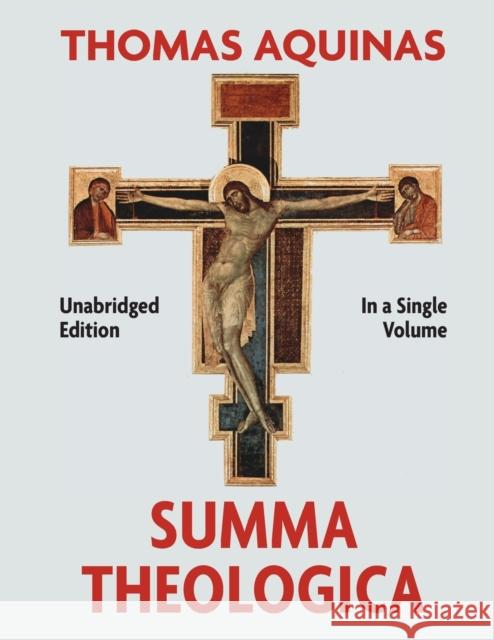 Summa Theologica Complete in a Single Volume Thomas Aquinas 9781732190320 Coyote Canyon Press