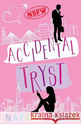 Accidental Tryst Natasha Boyd 9781732238503 Natasha Boyd