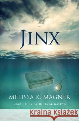 Jinx Melissa K Magner, Patricia M Kaspar, Melissa K Magner, Viktoriia Davydova, Viktoriia Davydova 9781732250604