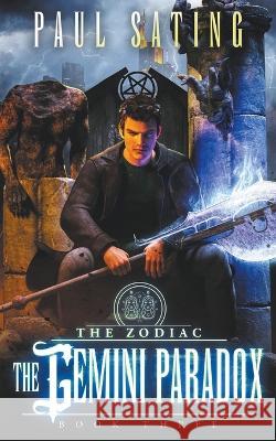 The Gemini Paradox Paul Sating 9781732261761 Paul Sating