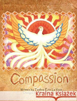 Compassion Tashna Erin Lavaux 9781732300941