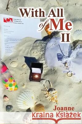 With All of Me II Joanne Fisher 9781732311046 Joanne's Books