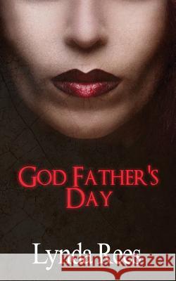 God Father's Day Lynda Rees, Melinda Williams 9781732311633 Sweetwater Publishing Company