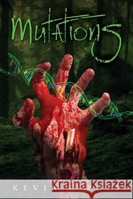 Mutations Kevin C. Popp 9781732321106