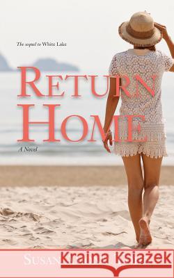 Return Home Susan Amond Todd 9781732336223 Warren Publishing, Inc
