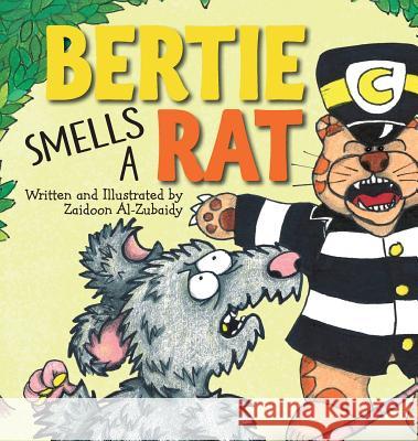 Bertie Smells a Rat Zaidoon Al-Zubaidy 9781732336285 Warren Publishing, Inc