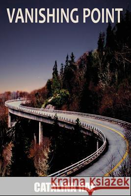 Vanishing Point Christian Legan Catalina Rae 9781732350496 Kymberli Mulford, Inc.