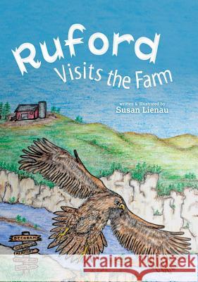 Ruford Visits the Farm Susan Lienau 9781732352629 Write Place