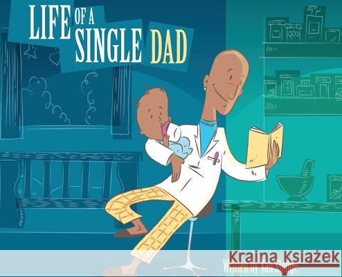 Life of a Single Dad Van Sledge 9781732353336