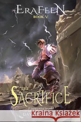 The Sacrifice David F Farris   9781732358522