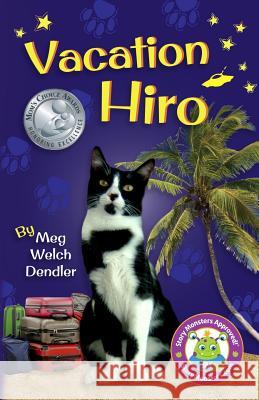 Vacation Hiro Meg Welch Dendler 9781732380646