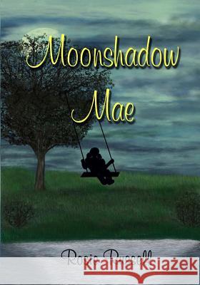 Moonshadow Mae Rosie Russell 9781732384811