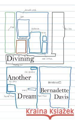 Divining Another Dream Bernadette Davis 9781732389809