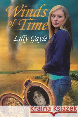 Winds of Time Lilly Gayle 9781732390416 Glass Slipper Press