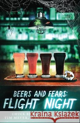 Beers and Fears: Flight Night Frank Edler Armand Rosamilia Tim Meyer 9781732399341