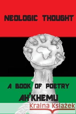 Neologic Thought 2 Ah'khemu 9781732404922 Richard Gaines