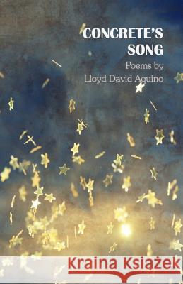 Concrete's Song Lloyd David Aquino 9781732414419 Picture Show Press