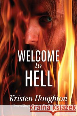 Welcome to Hell Kristen Houghton 9781732416611