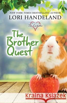 The Brother Quest Lori Handeland 9781732418905