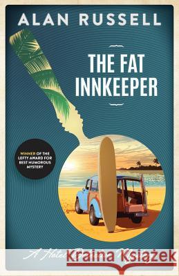 The Fat Innkeeper Alan Russell 9781732428317 Not Avail