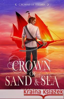 Crown of Sand & Sea H. S. J. Williams 9781732430662 Trillium Press