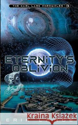 Eternity's Oblivion Erik Lange   9781732432680