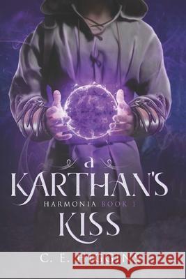 A Karthan's Kiss: Proper Fantasy Romance C. E. Higgins 9781732452671 C.E. Higgins