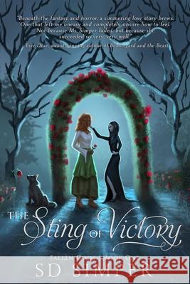 The Sting of Victory: A Dark Lesbian Fantasy Romance S D Simper 9781732461123 Endless Night Publications