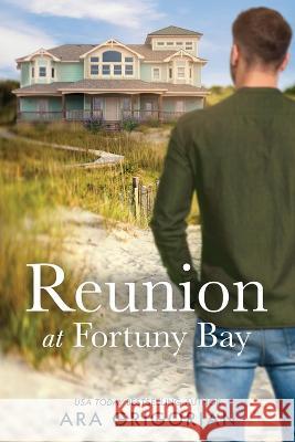 Reunion at Fortuny Bay Ara Grigorian   9781732462144