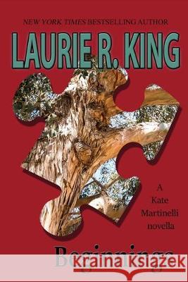 Beginnings: A Kate Martinelli novella Laurie R. King 9781732464728 Bay Company Books, Inc.