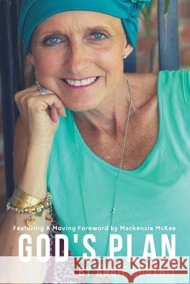 God's Plan Angie Douthit Ardre Orie  9781732471276 13th & Joan