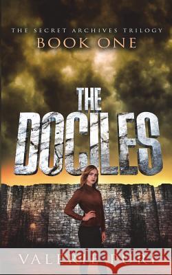 The Dociles Valerie Puri 9781732482500